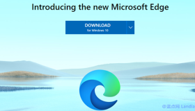 微软如约推出Microsoft Edge浏览器正式版并开始向用户主动推送更新